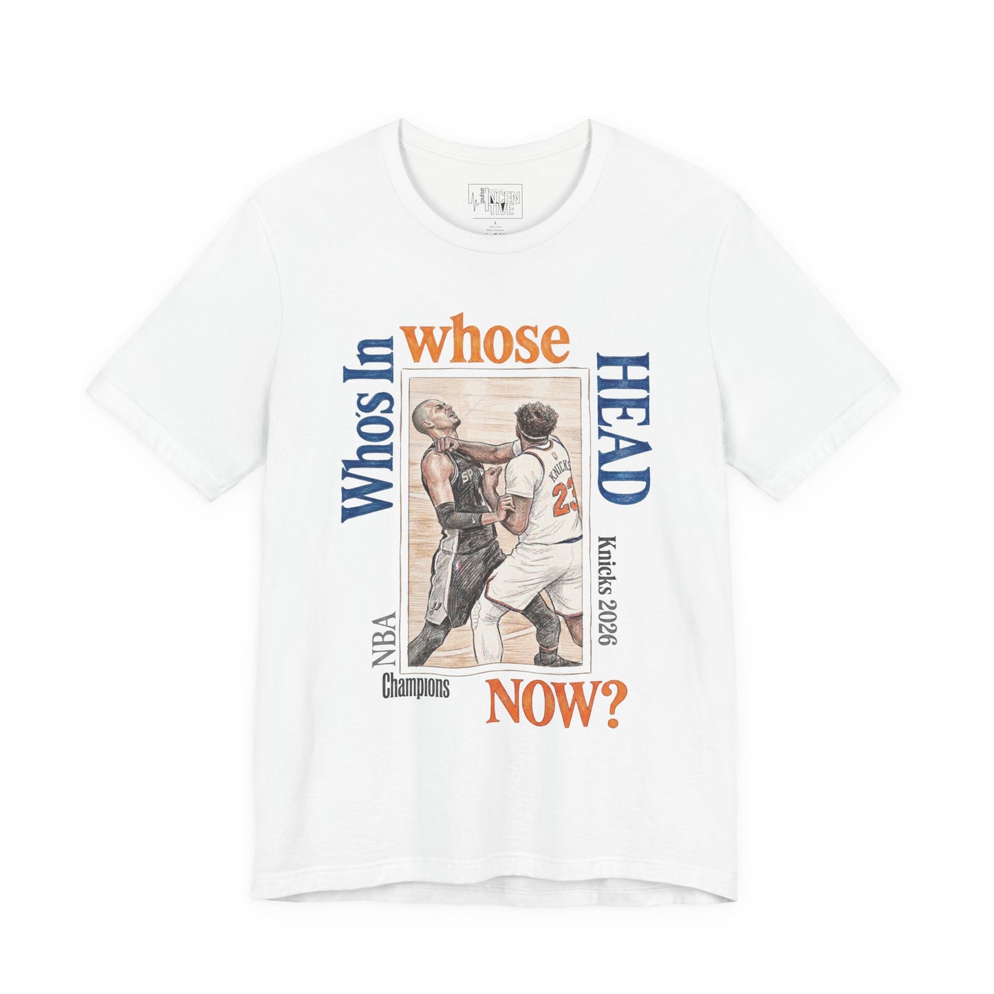 'Who's in whose Head Now?' New York Knicks 2026 NBA Champions Basketball Illustration Tee Graphic T-Shirt